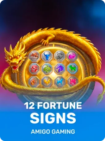 12 Fortune Signs